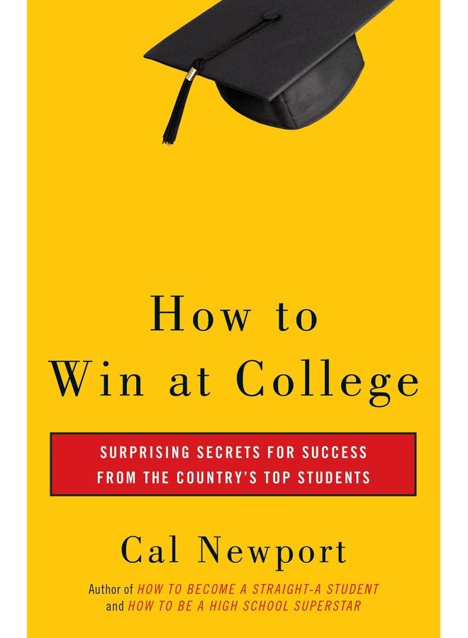 How to Win at College